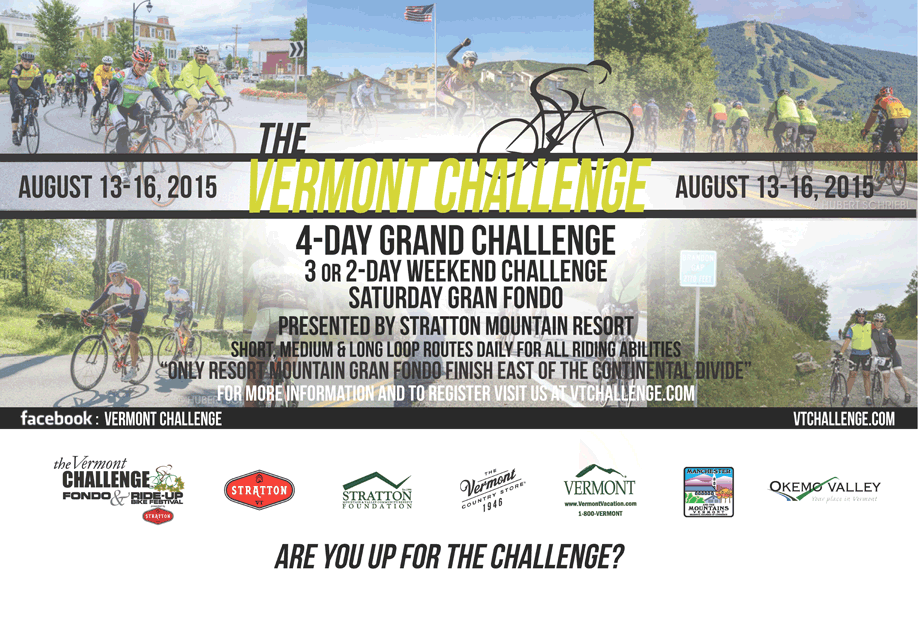 The 4th Annual Vermont Challenge Gran Fondo and “Ride Up” Bike Festival